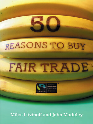 cover image of 50 Reasons to Buy Fair Trade